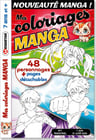 Mes coloriages MANGA 7 ans et + Numéro 1